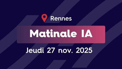 Matinale IA Rennes 2025