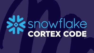 Snowflake Cortex Code